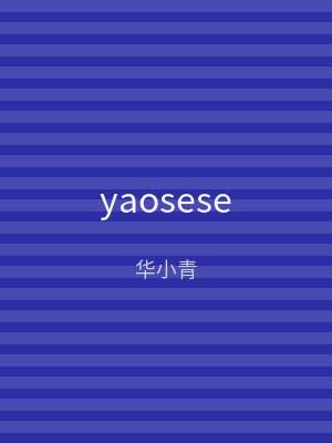 yaosese